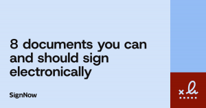 A blue blog thumbnail image with text: 8 documents you can and should sign electronically.