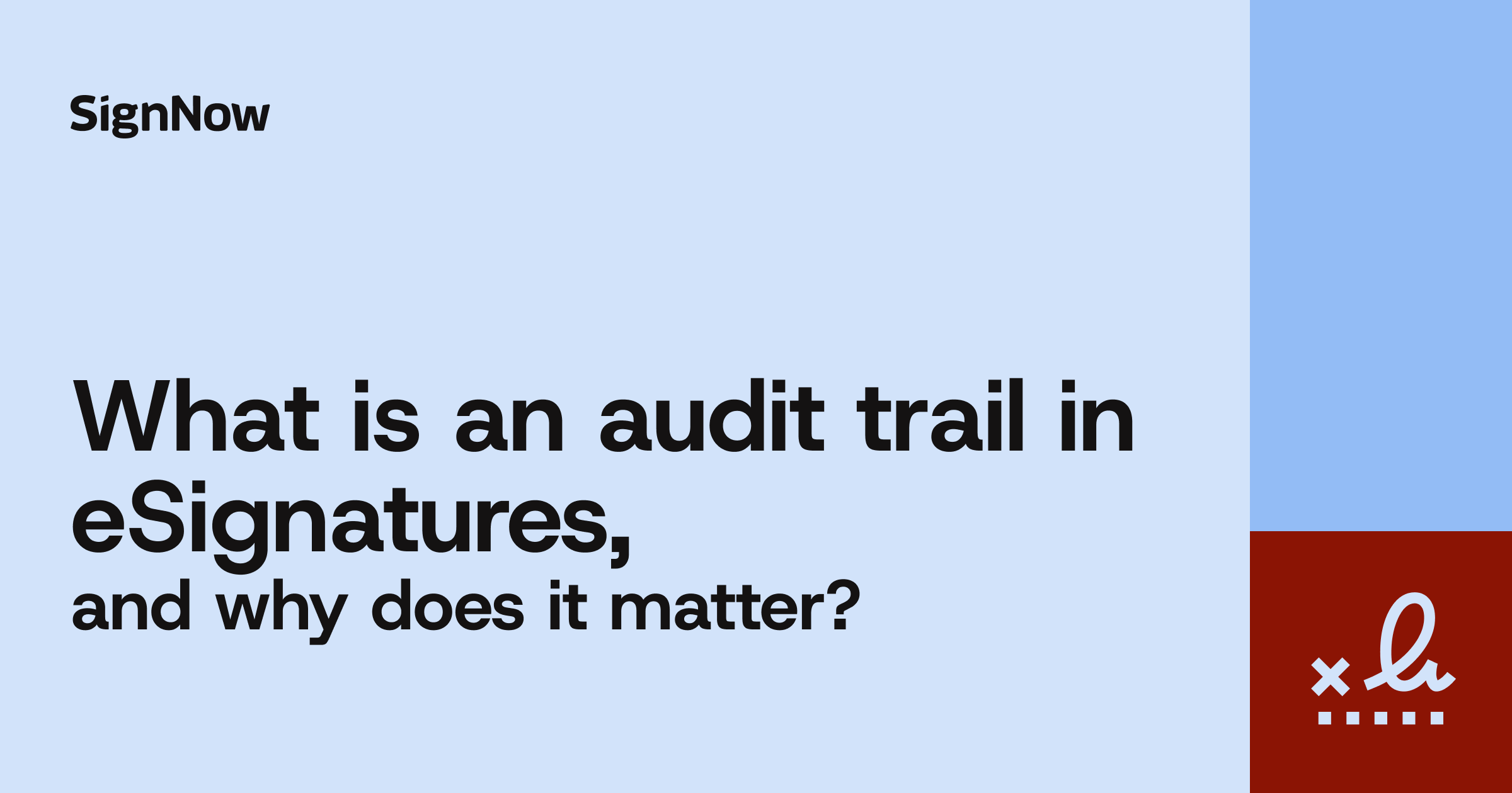 A blue blog thumbnail image with graphic elements and text: What is an audit trail in eSignatures.